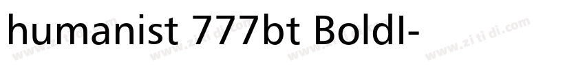 humanist 777bt BoldI字体转换